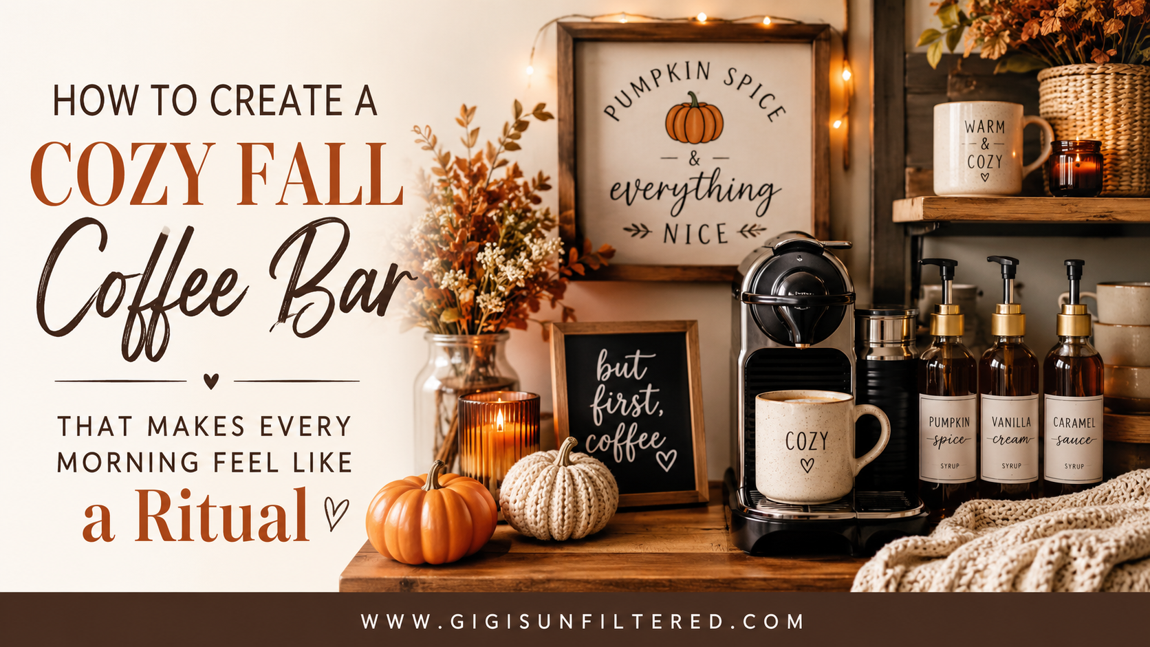 How to Create a Cozy Fall Coffee Bar That Makes Every Morning Feel Like a Ritual