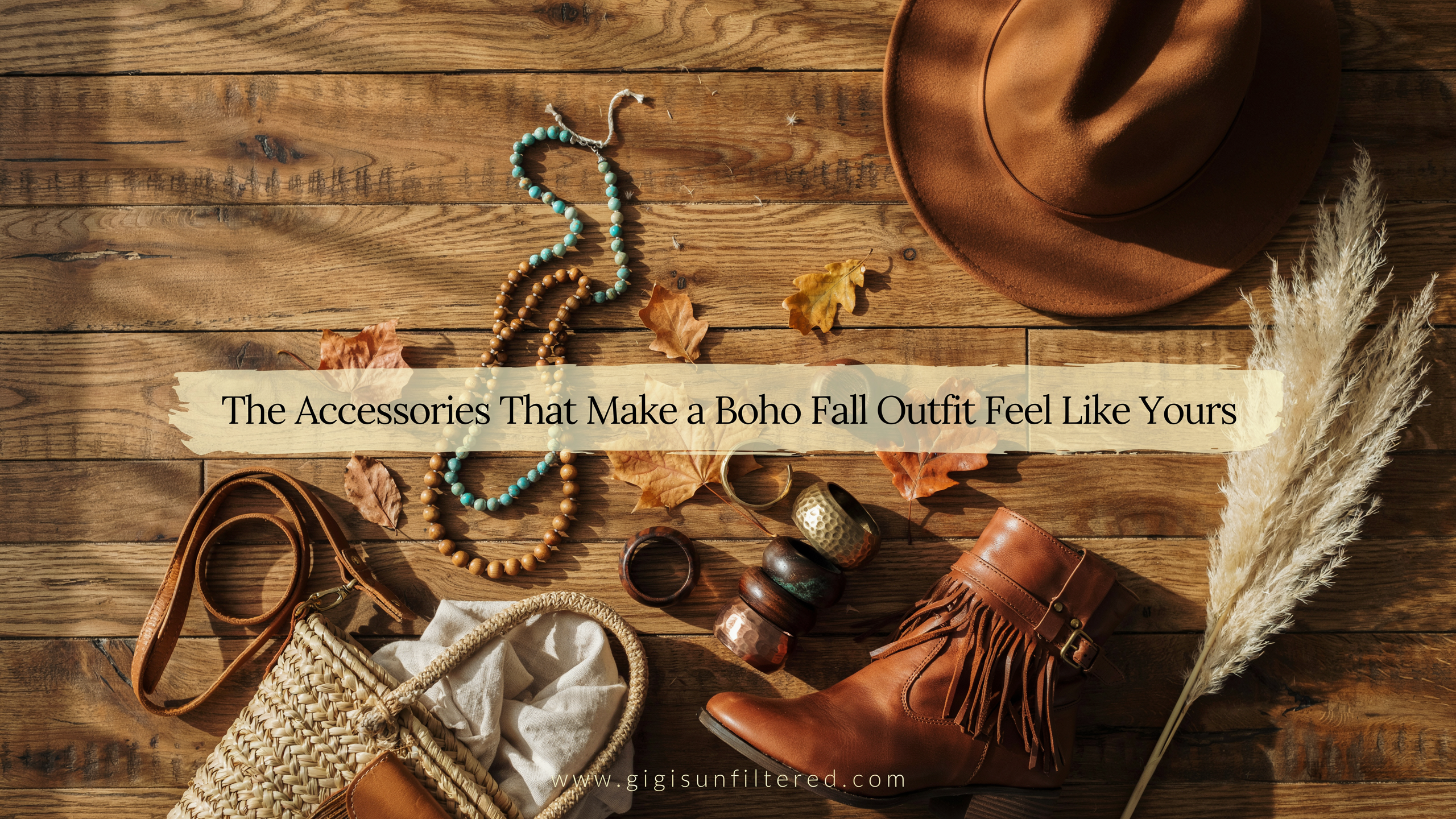 The Accessories That Make a Boho Fall Outfit Feel Like Yours