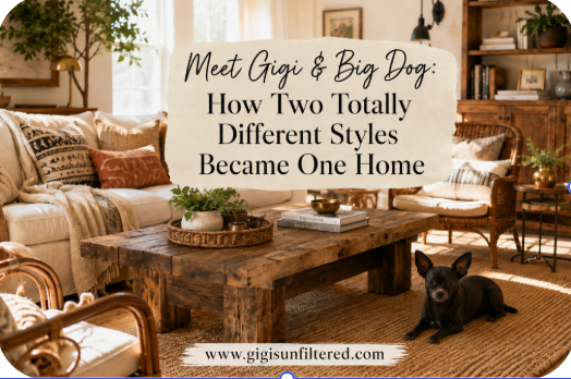 Meet Gigi & Big Dog: How Two Totally Different Styles Became One Home